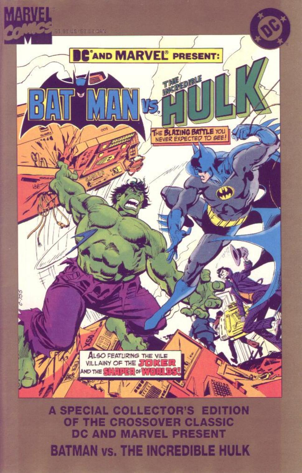 DC & Marvel Comics - Batman Vs Hulk - The Monster and the Madman by Len Wein