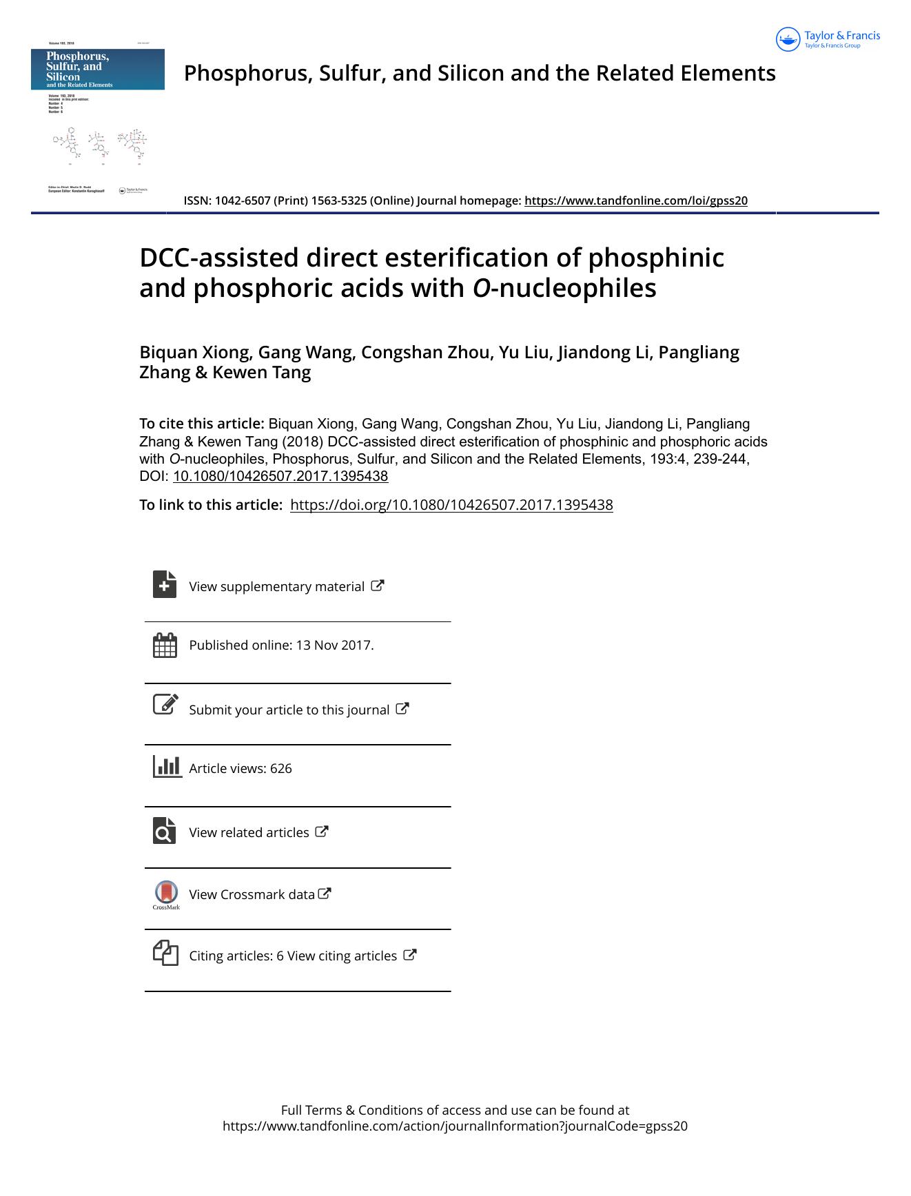 DCC-assisted direct esterification of phosphinic and phosphoric acids with O-nucleophiles by Biquan Xiong & Gang Wang & Congshan Zhou & Yu Liu & Jiandong Li & Pangliang Zhang & Kewen Tang