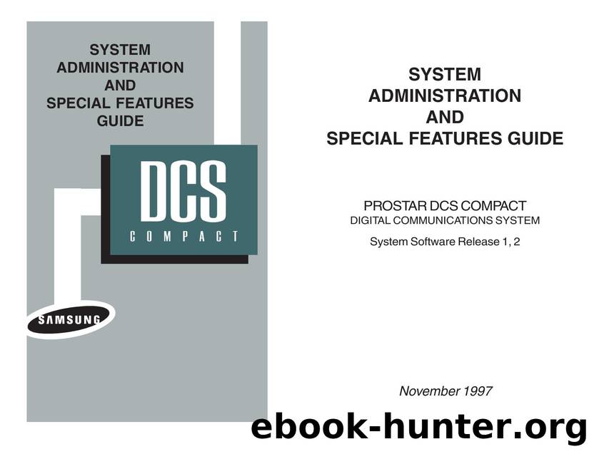 DCS Compact System Administration and Special Features Guide by Samsung Product Department