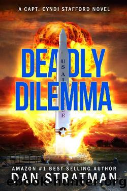 DEADLY DILEMMA by Dan Stratman