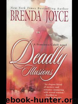 DEADLY ILLUSIONS by Brenda Joyce