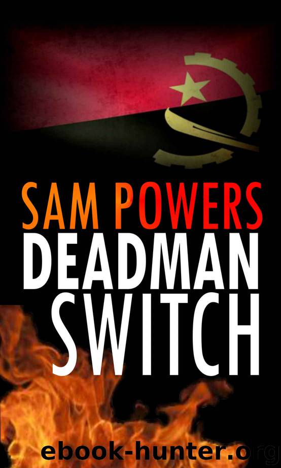 DEADMAN SWITCH (Joe Brennan Trilogy Book 2) by Sam Powers