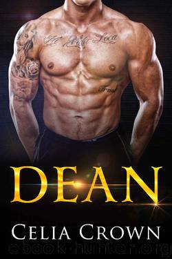 DEAN (Noir MC Book 3) by Celia Crown