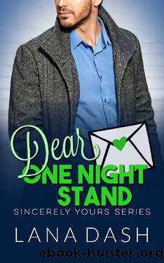 DEAR ONE NIGHT STAND: A Curvy Girl Romance (SINCERELY YOURS Book 7) by Lana Dash