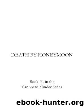 DEATH BY HONEYMOON by Jaden Skye