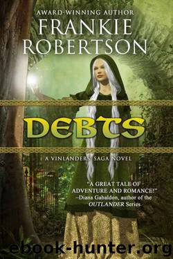 DEBTS (Vinlanders' Saga Book 3) by Frankie Robertson