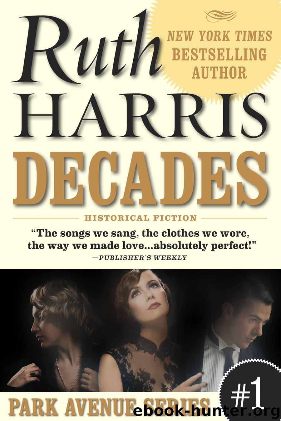 DECADES 2014 by Ruth Harris