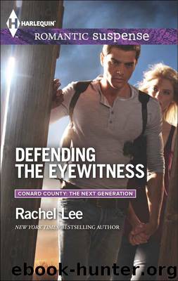 DEFENGING THE EYEWITNESS by RACHEL LEE