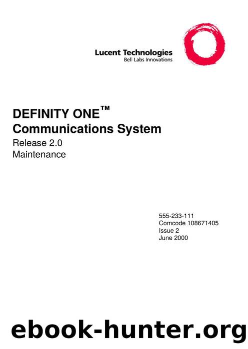 DEFINITY ONE Communications System Release 2.0 Maintenance by EZ Manuals