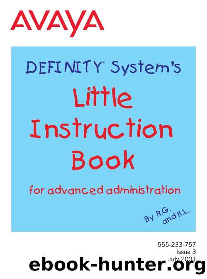 DEFINITY System's Little Instruction Book for advanced administration by Unknown