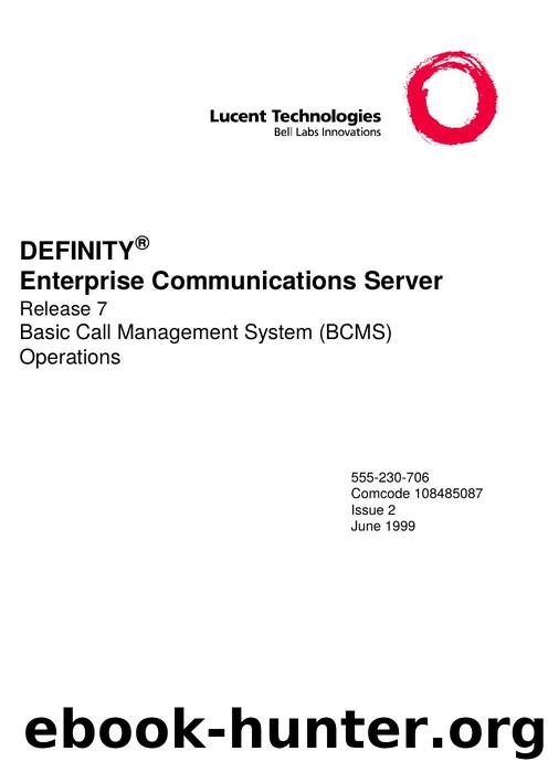 DEFINITYÂ® ECS Release 7 Basic Call Management System (BCMS) Operations by EZ Manuals