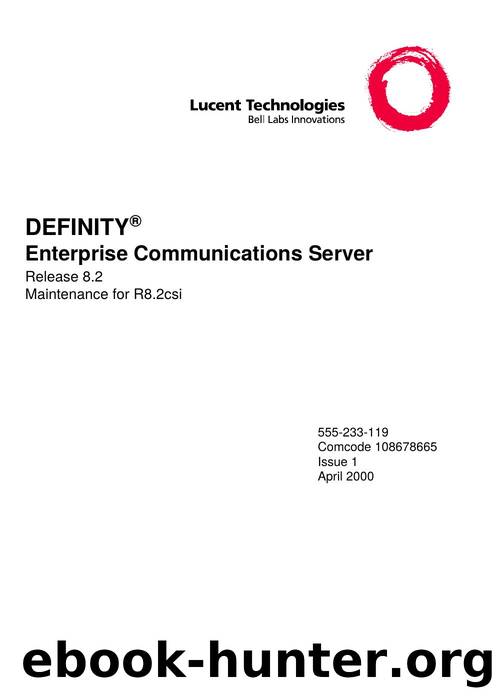 DEFINITYÂ® ECS Release 8.2 Maintenance for R8.2csi by EZ Manuals