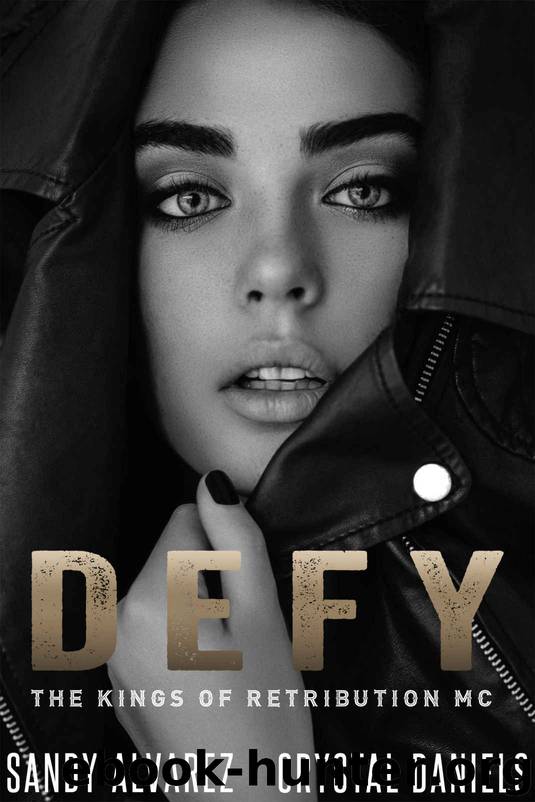 DEFY_The Kings Of Retribution MC by Sandy Alvarez & Crystal Daniels