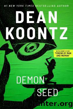 DEMON SEED by Dean Koontz