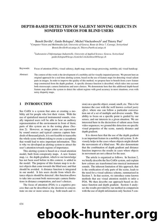 DEPTH-BASED DETECTION OF SALIENT MOVING OBJECTS IN SONIFIED VIDEOS FOR BLIND USERS by Benoît Deville Guido Bologna Michel Vinckenbosch & Thierry Pun