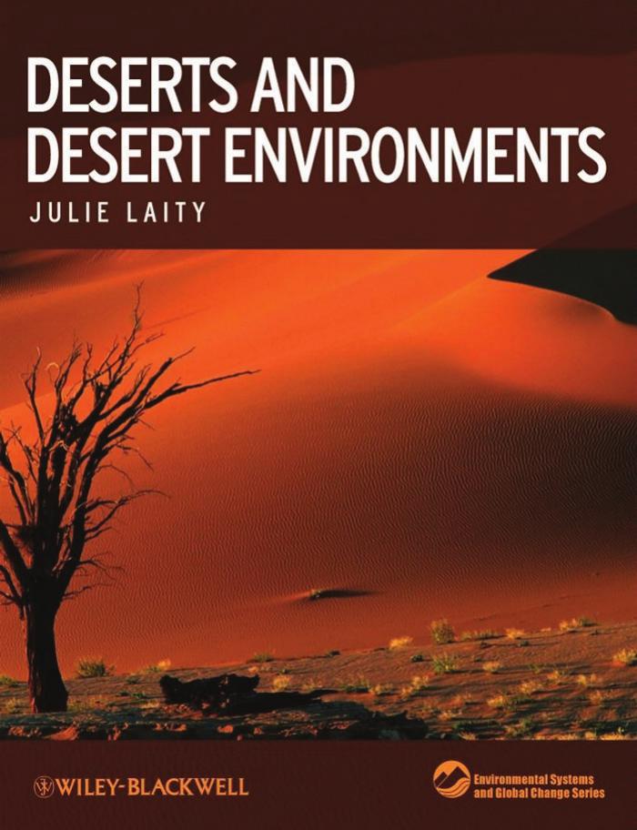 DESERTS AND DESERT ENVIRONMENTS by Julie Laity