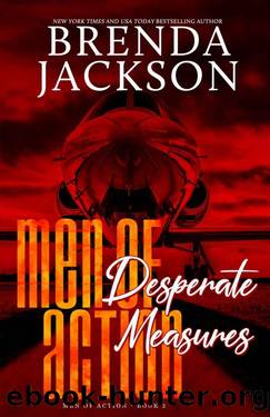DESPERATE MEASURES (MEN OF ACTION Book 2) by Brenda Jackson