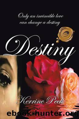 DESTINY by KERRINE E. PECK