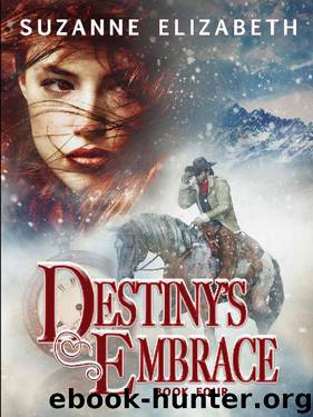DESTINY'S EMBRACE by Suzanne Elizabeth