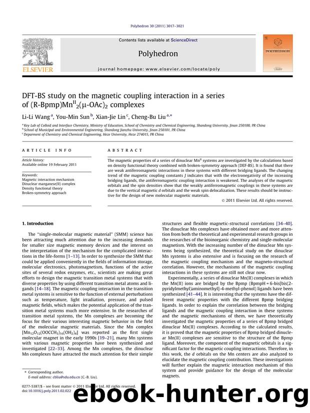 DFT-BS study on the magnetic coupling interaction in a series of (R-Bpmp)MnII2(ÃÂ¼-OAc)2 complexes by Li-Li Wang & You-Min Sun & Xian-Jie Lin & Cheng-Bu Liu