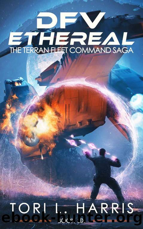 DFV Ethereal: The Terran Fleet Command Saga â Book 6 by Tori Harris