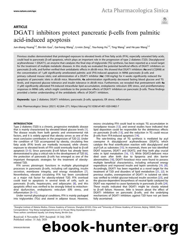 DGAT1 inhibitors protect pancreatic ÃÂ²-cells from palmitic acid-induced apoptosis by Jun-shang Huang & Bin-bin Guo & Gai-hong Wang & Li-min Zeng & You-hong Hu & Ting Wang & He-yao Wang