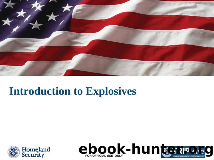 DHS Introduction to Explosives by Unknown