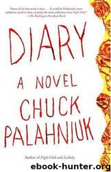 DIARY by Chuck Palahniuk