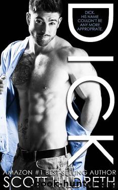 DICK by Scott Hildreth