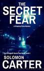 DIH01 - The Secret Fear by Carter Solomon