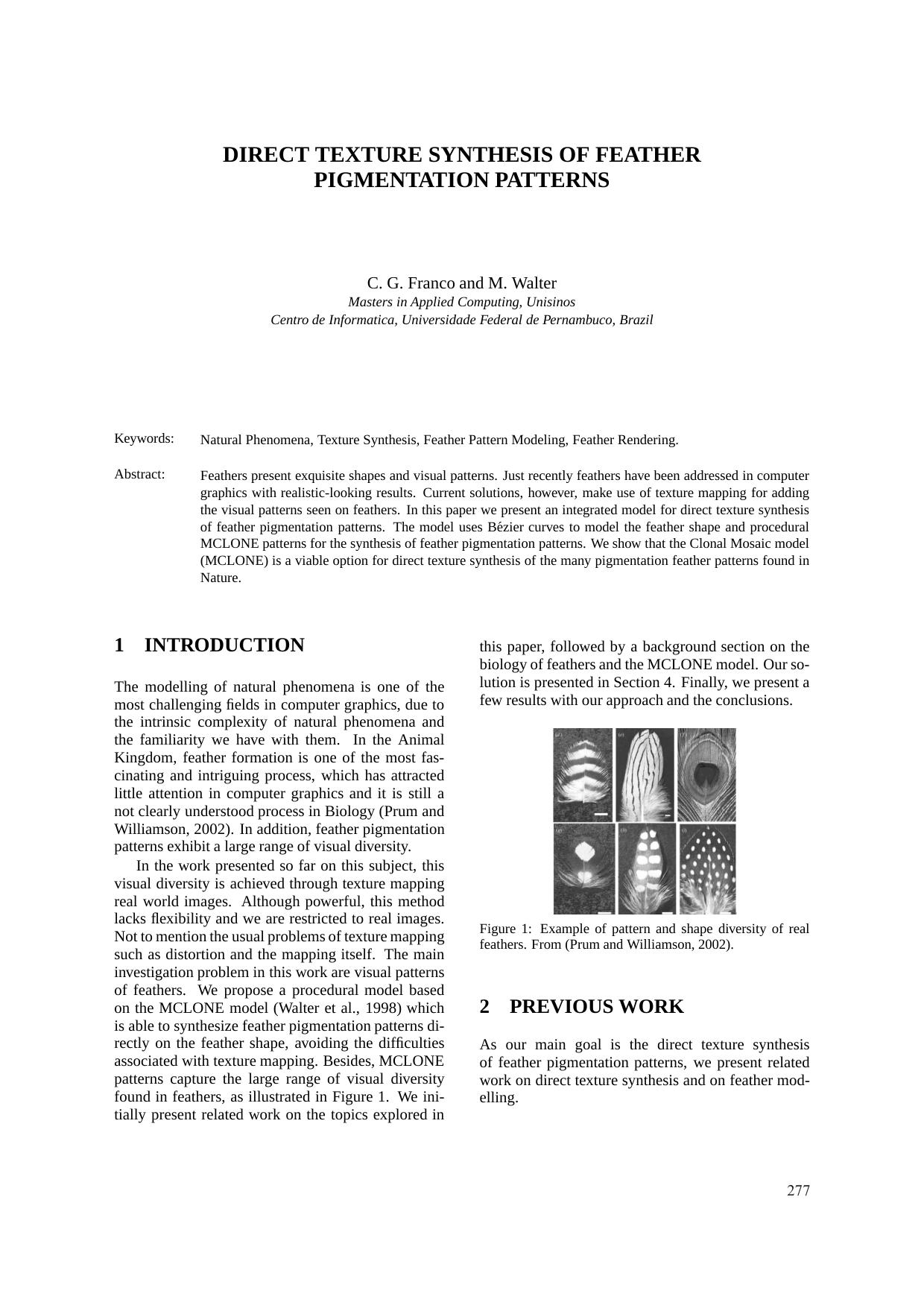 DIRECT TEXTURE SYNTHESIS OF FEATHER PIGMENTATION PATTERNS by C. G. Franco & M. Walter
