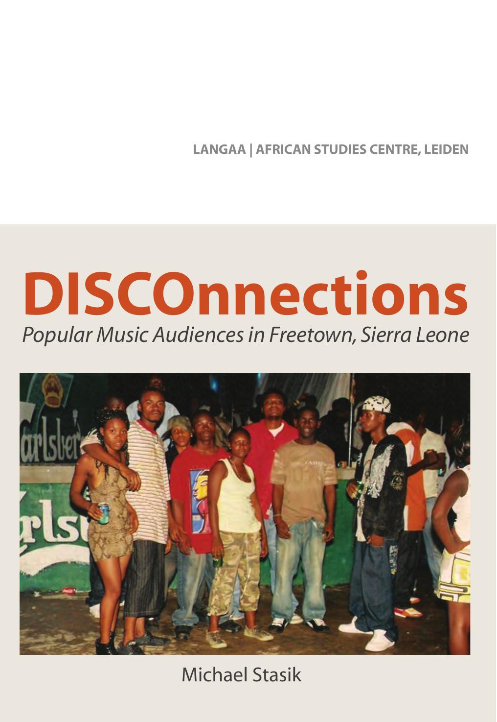 DISCOnnections: Popular Music Audiences in Freetown, Sierra Leone by Michael Stasik