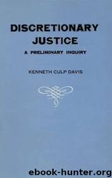 DISCRETIONARY JUSTICE by Unknown