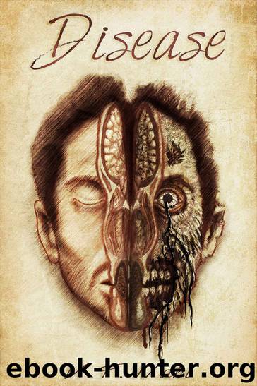 DISEASE: A Zombie Novel by M.F. Wahl