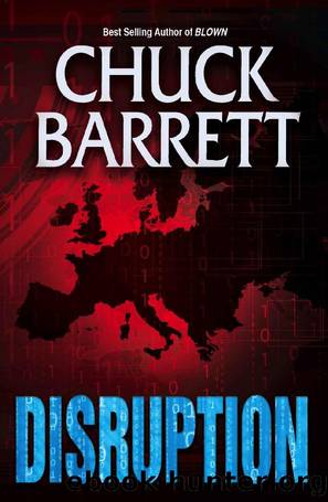 DISRUPTION (Book 4 in The Action-Packed Jake Pendleton Political Thriller series) by Chuck Barrett