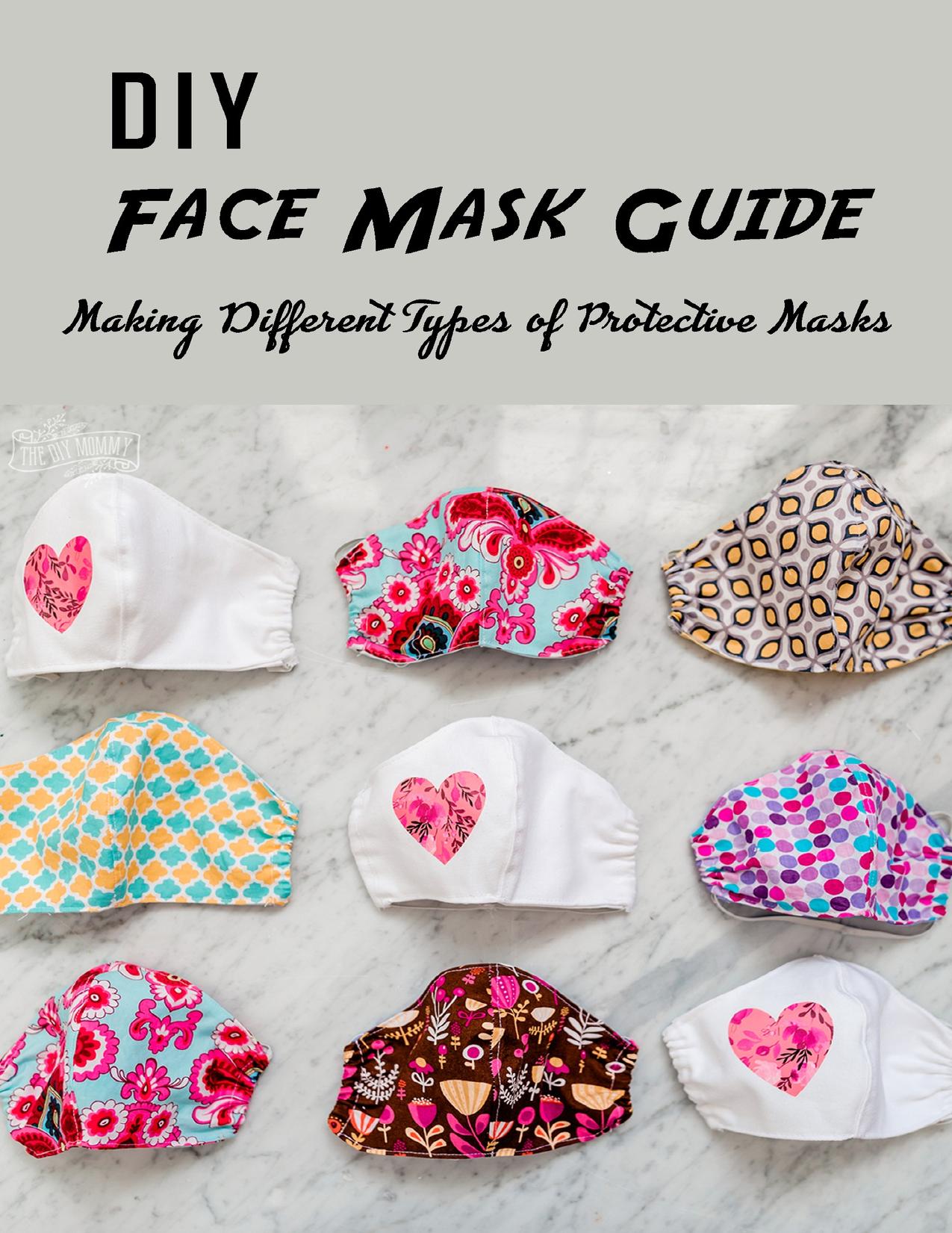 DIY Face Mask Guide: Making Different Types of Protective Masks: Gift Ideas for Holiday by Newson Darin