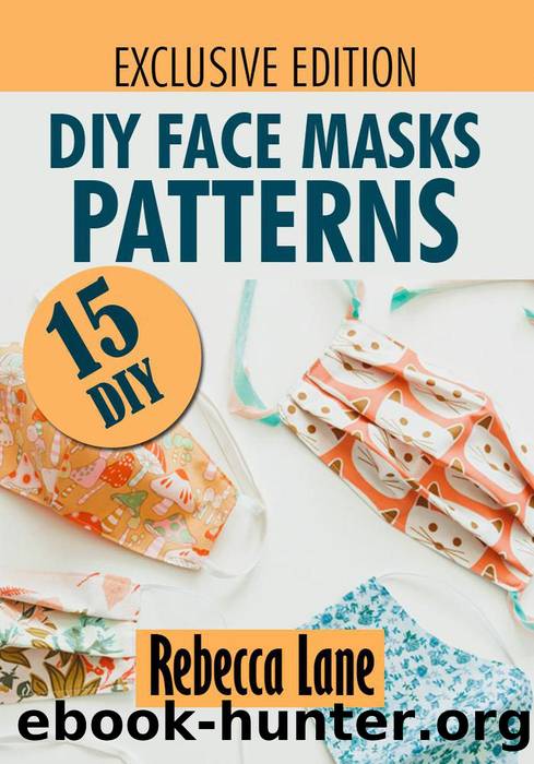 DIY Face Masks Patterns by Rebecca Lane