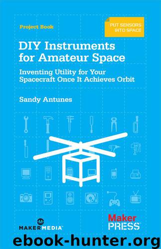 DIY Instruments for Amateur Space by Sandy Antunes
