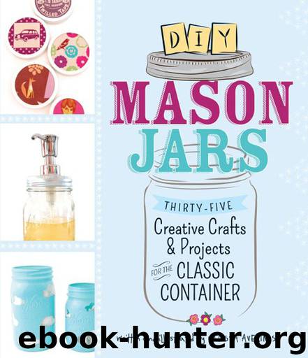 DIY Mason Jars by Melissa Averinos