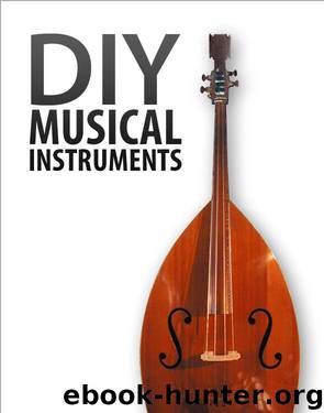 DIY Musical Instruments by Instructables Authors
