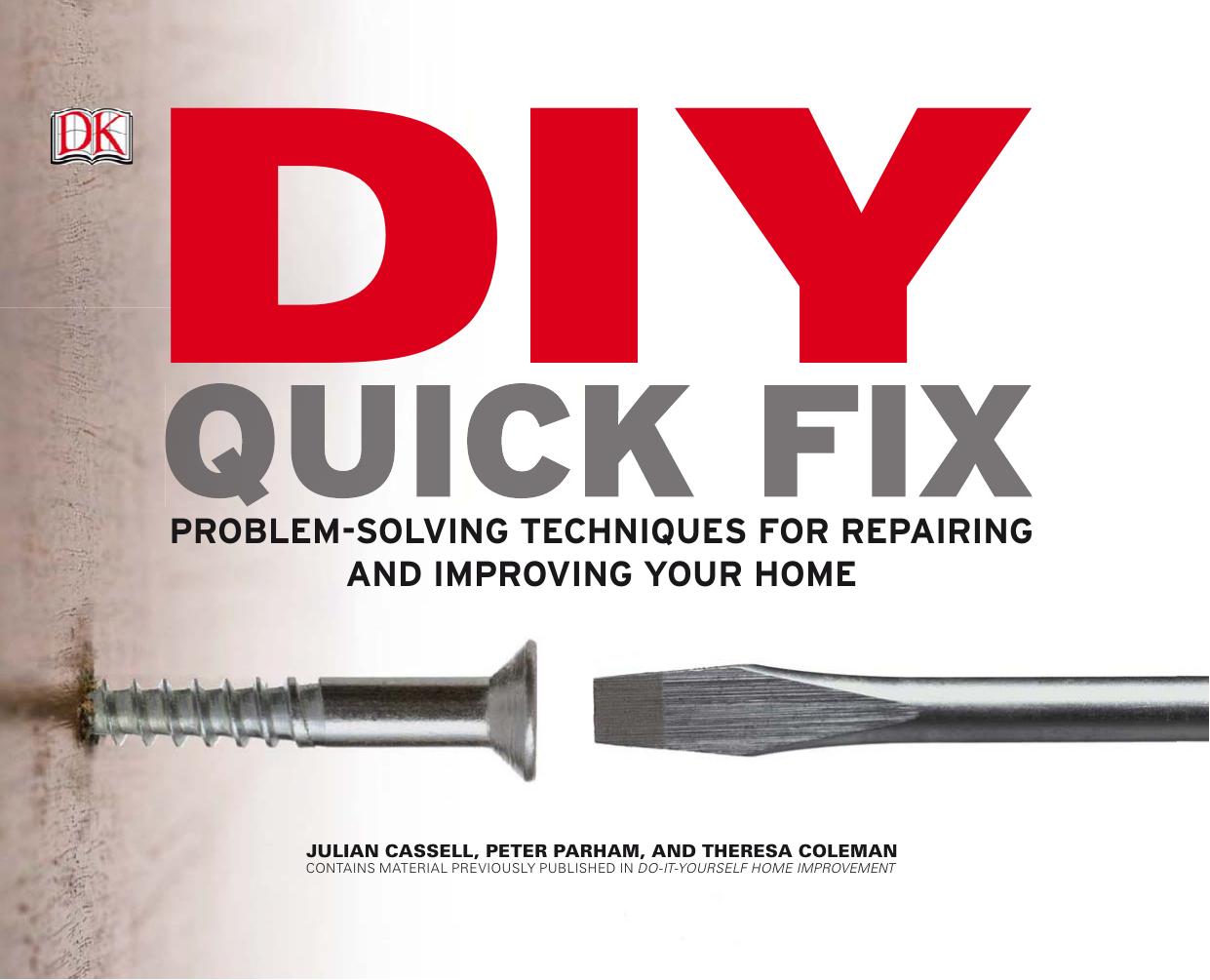 DIY Quick Fix by Cassell Julian. Parham Peter. Coleman Theresa