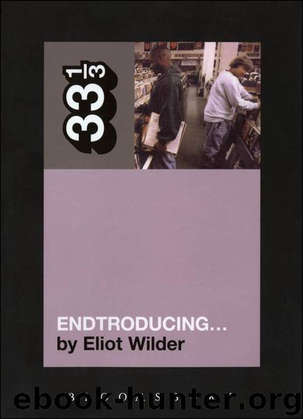 DJ Shadow's Endtroducing by Eliot Wilder
