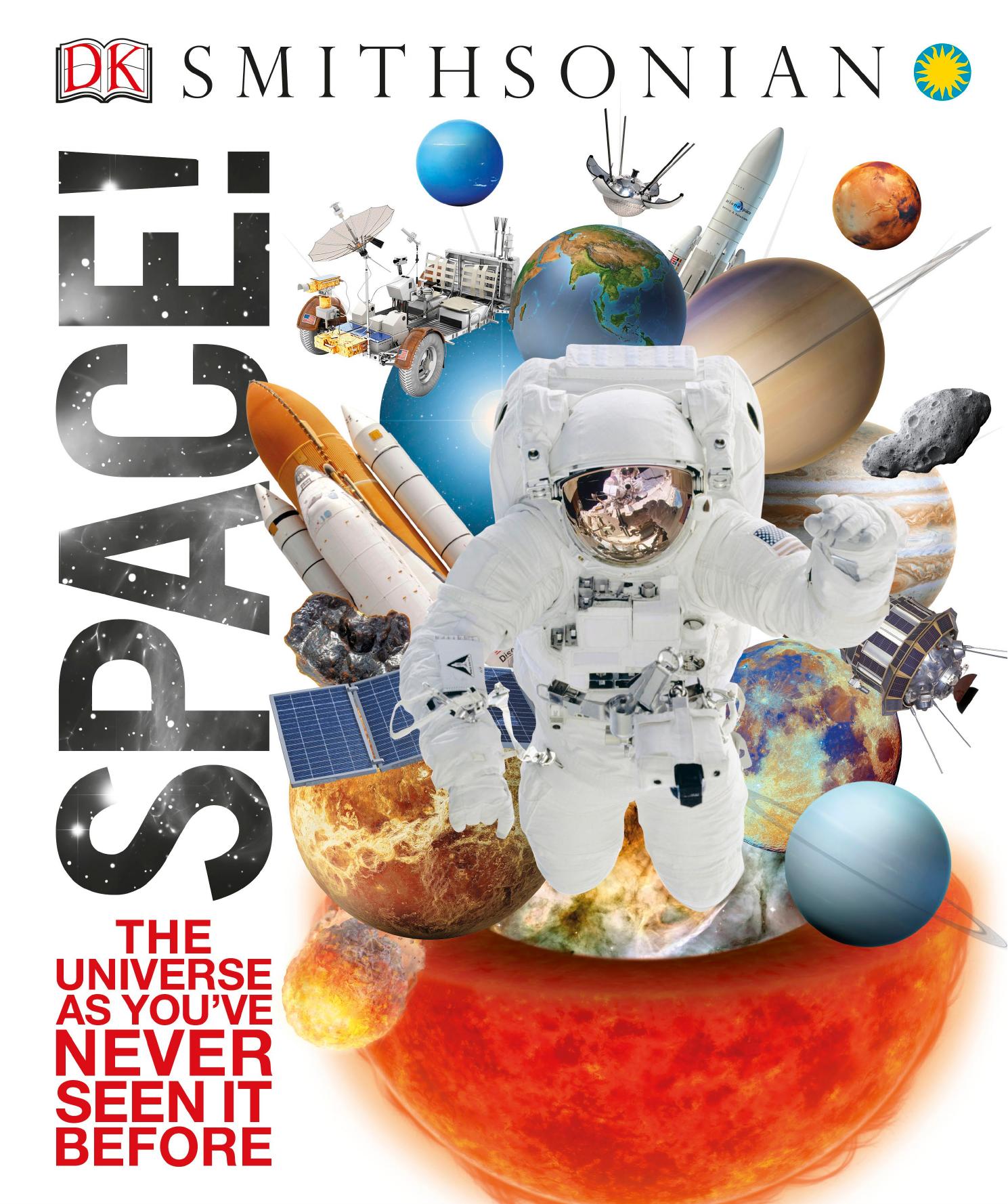 DK - Space! Knowledge Encyclopedia by DK Publishing