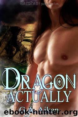 DK 01 - Dragon Actually by G.A. Aiken