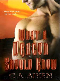 DK 03 - What a Dragon Should Know by G.A. Aiken