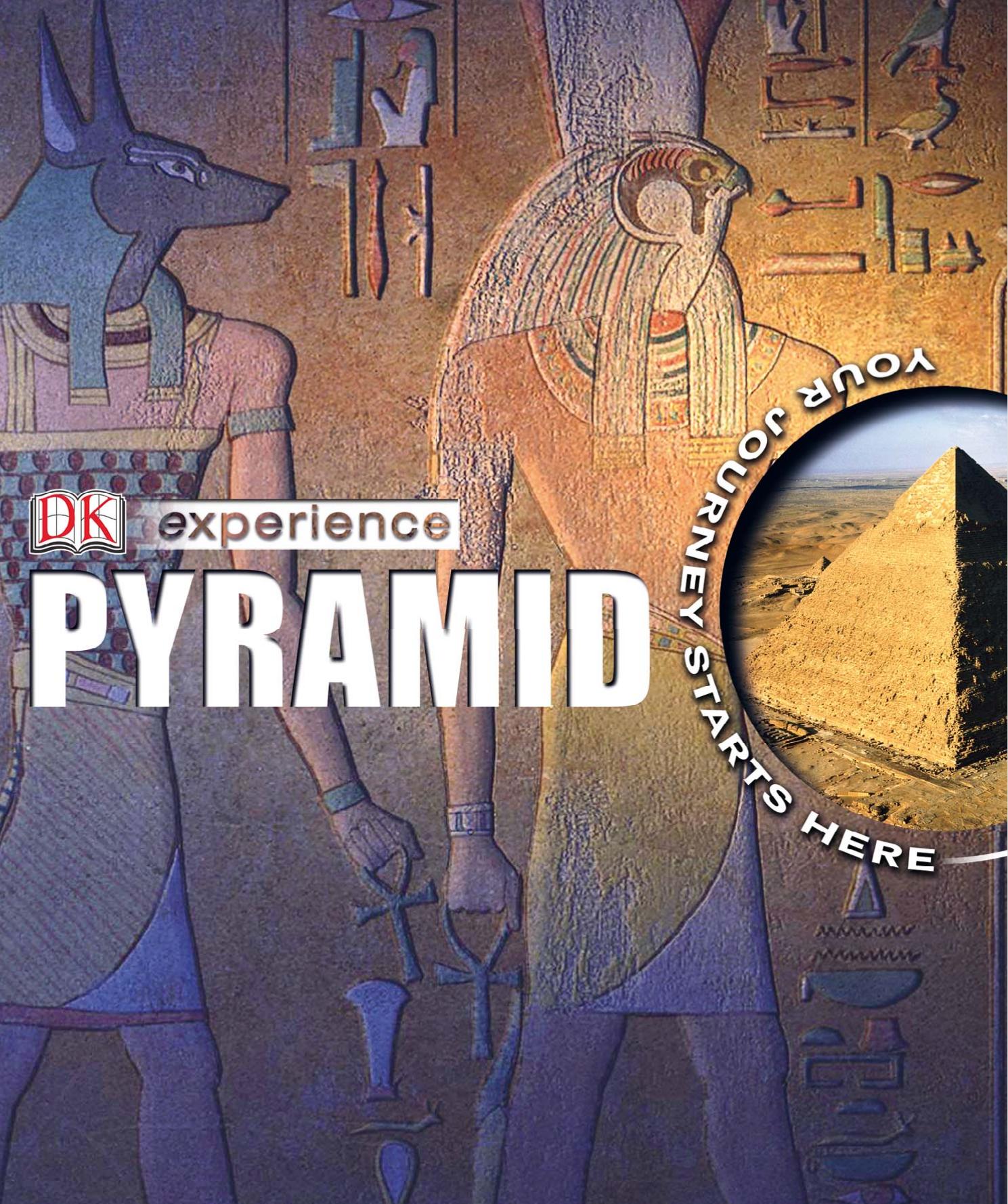 DK Experience: Pyramid by Peter Chrisp