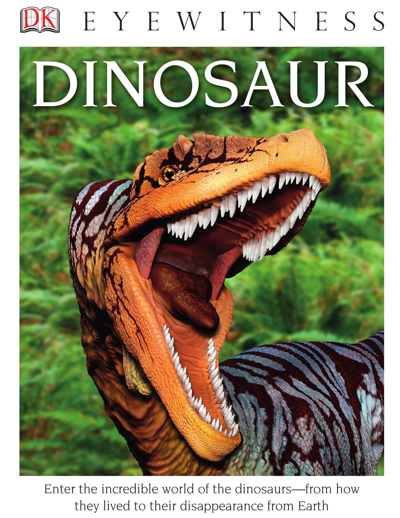 DK Eyewitness Books: Dinosaur by David Lambert