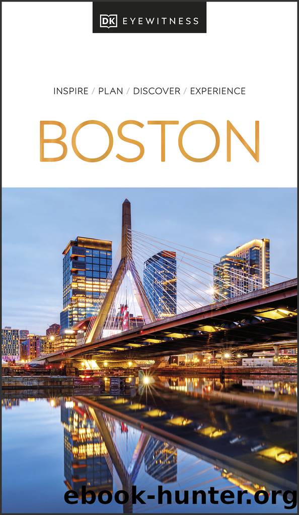 DK Eyewitness Boston by DK Eyewitness