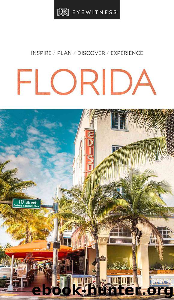 DK Eyewitness Florida by DK Eyewitness