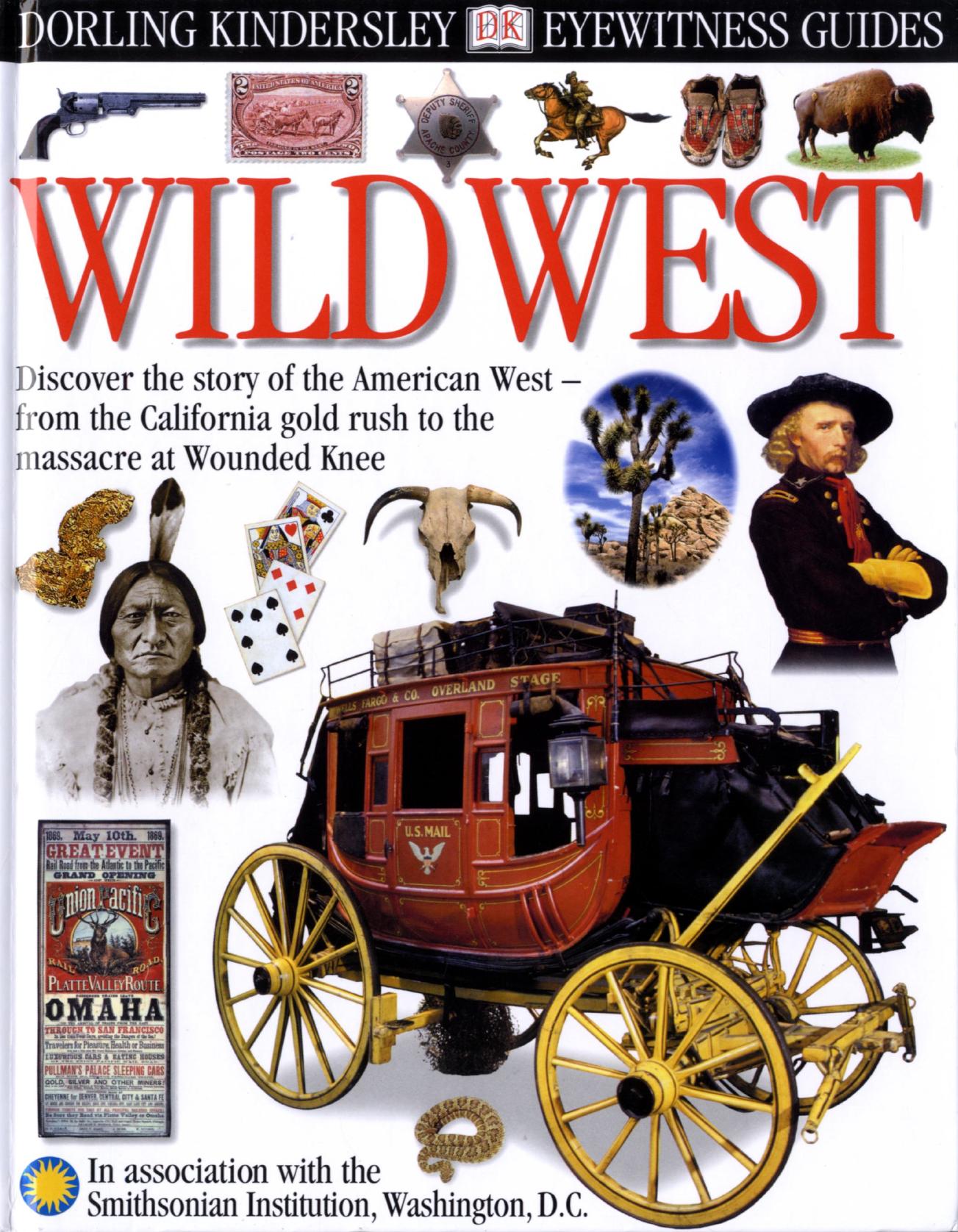 DK Eyewitness Guides - Wild West by Stuart Murray
